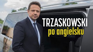 Trzaskowski odpowiedział po angielsku zapytany o skandaliczny materiał TVP