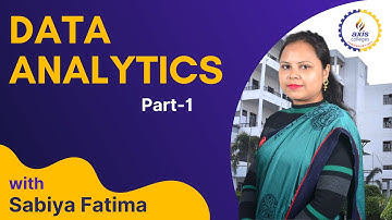 Data Analytics part-1 || Axis College