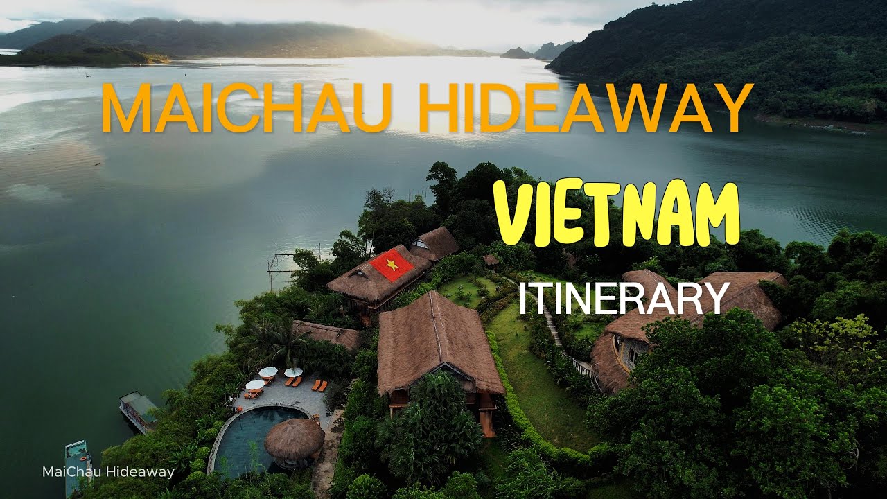 Travel to Mai Chau Hideaway on Hoa Binh Lake - Top activities to do in Mai Chau - Hoa Binh