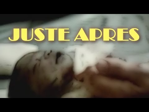 Juste Après, by