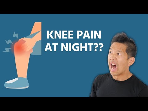 וִידֵאוֹ: מדוע כאבי ברכיים אוסטאוארטריטיס גרועים יותר בלילה?