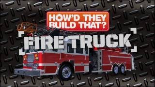 Ever Wonder how a Fire Truck is Made?