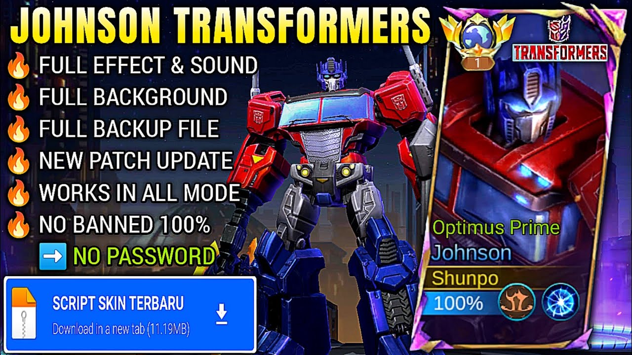🔥NEW! Script Skin Johnson Optimus Prime Transformers | No Password, Full Effect & Sound (Patch 2025)