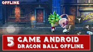 5 Game Android "Dragon ball Offline" Terbaik 2019 #Part3 screenshot 4