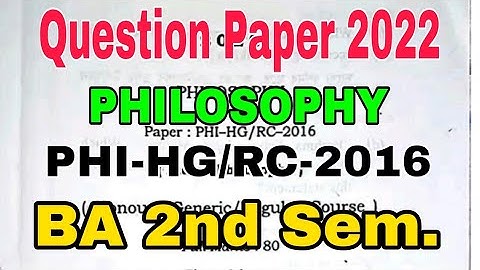 BA 2nd Sem. Philosophy Question Paper 2022 || PHI-HG/RC-2016