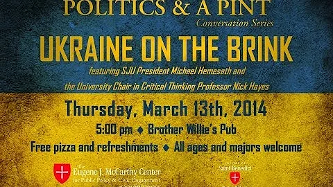 Politics & a Pint: "Ukraine on the Brink"