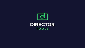 DirectorTools Feature Preview