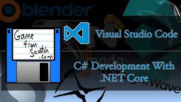Visual Studio Code -- C# Dev Using .NET Core
