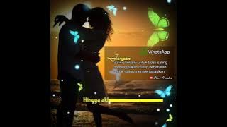 Story Wa Anugrah Cinta