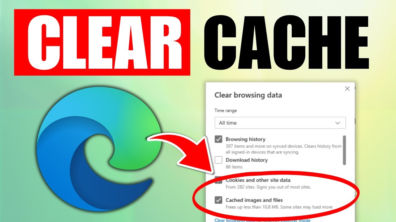 How To Clear Microsoft Edge Cache & Cookies - YouTube