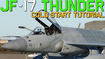 DCS JF-17 Thunder NEW Cold Start Tutorial!