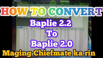 168:How to convert baplie or edi 2.2 to 2.0 - pang chiefmate level kana