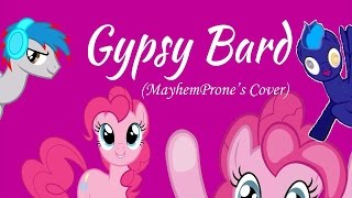 Gypsy Bard (MayhemProne's Cover)