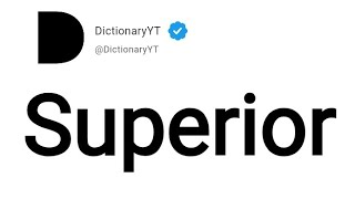Superior Meaning in English