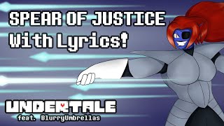 Spear of Justice - WITH LYRICS by AlexPastGrey