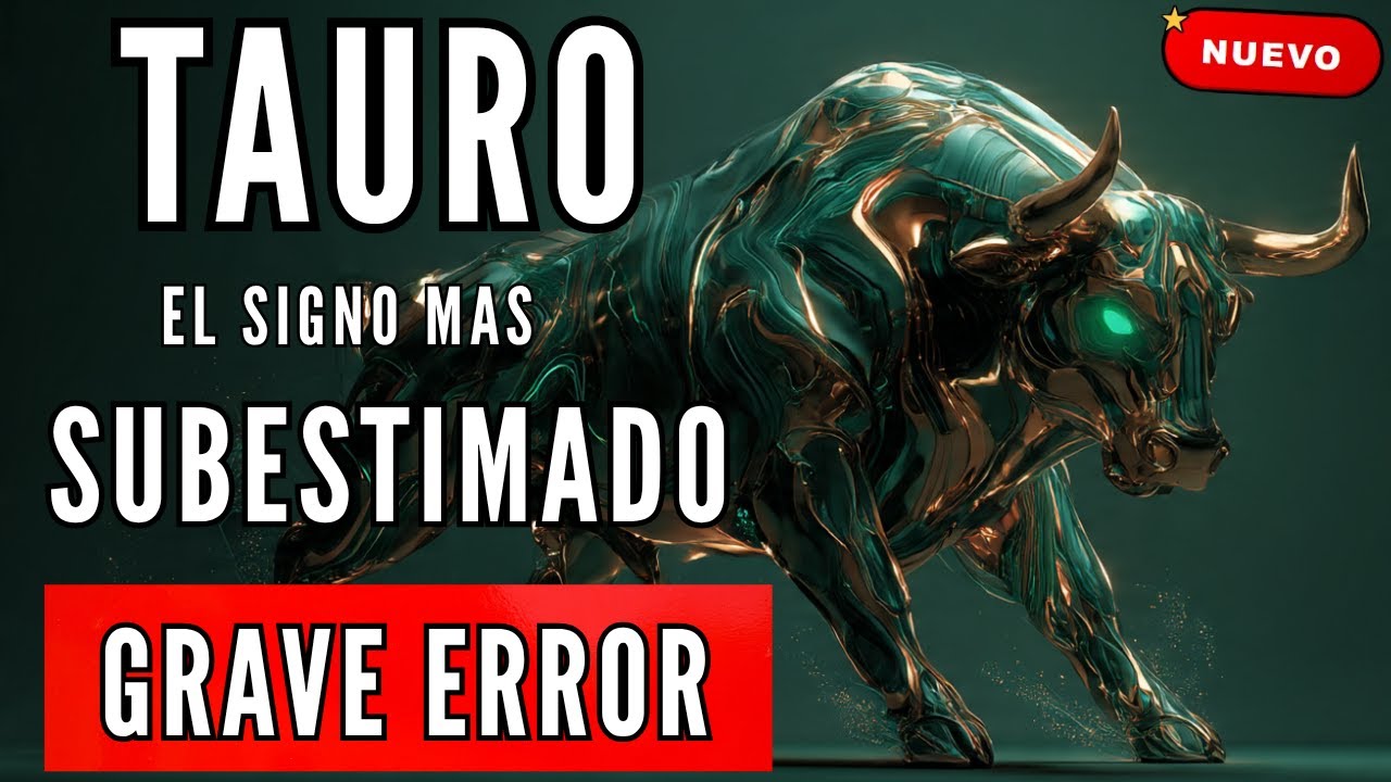 ♉TAURO♉ El signo más MISTERIOSO y SUBESTIMADO del zodiaco (grave error)😱