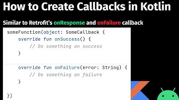 How to create Callbacks in Kotlin?