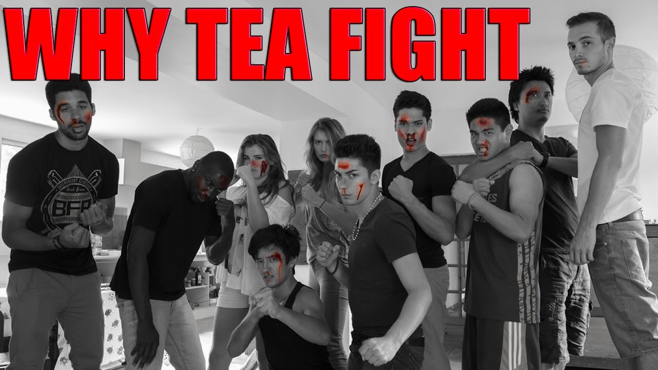 Why Tea Fight YouTube