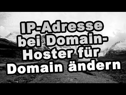 IP-Adresse bei Domain-Hoster für Domain ändern