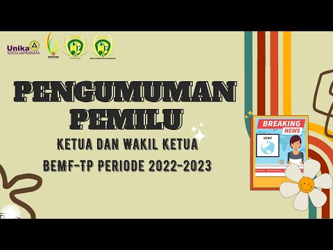 PENGUMUMAN PEMILU KETUA DAN WAKIL KETUA BEMF-TP Periode 2022-2023