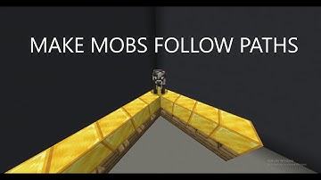 How to make mobs follow paths in Minecraft REMADE(BEDROCK)