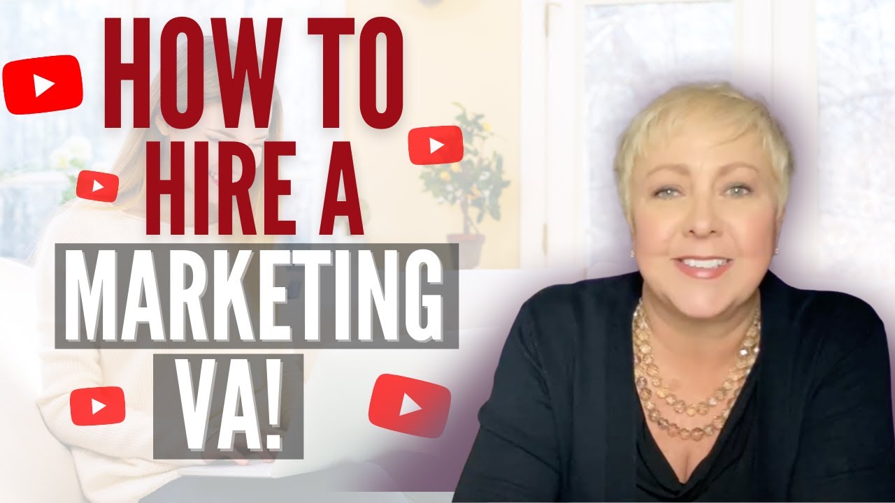 How To Hire A Virtual Assistant To Market Your Business On YouTube ...