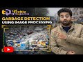 Waste Classifier using Computer Vision | OpenCV Projects
