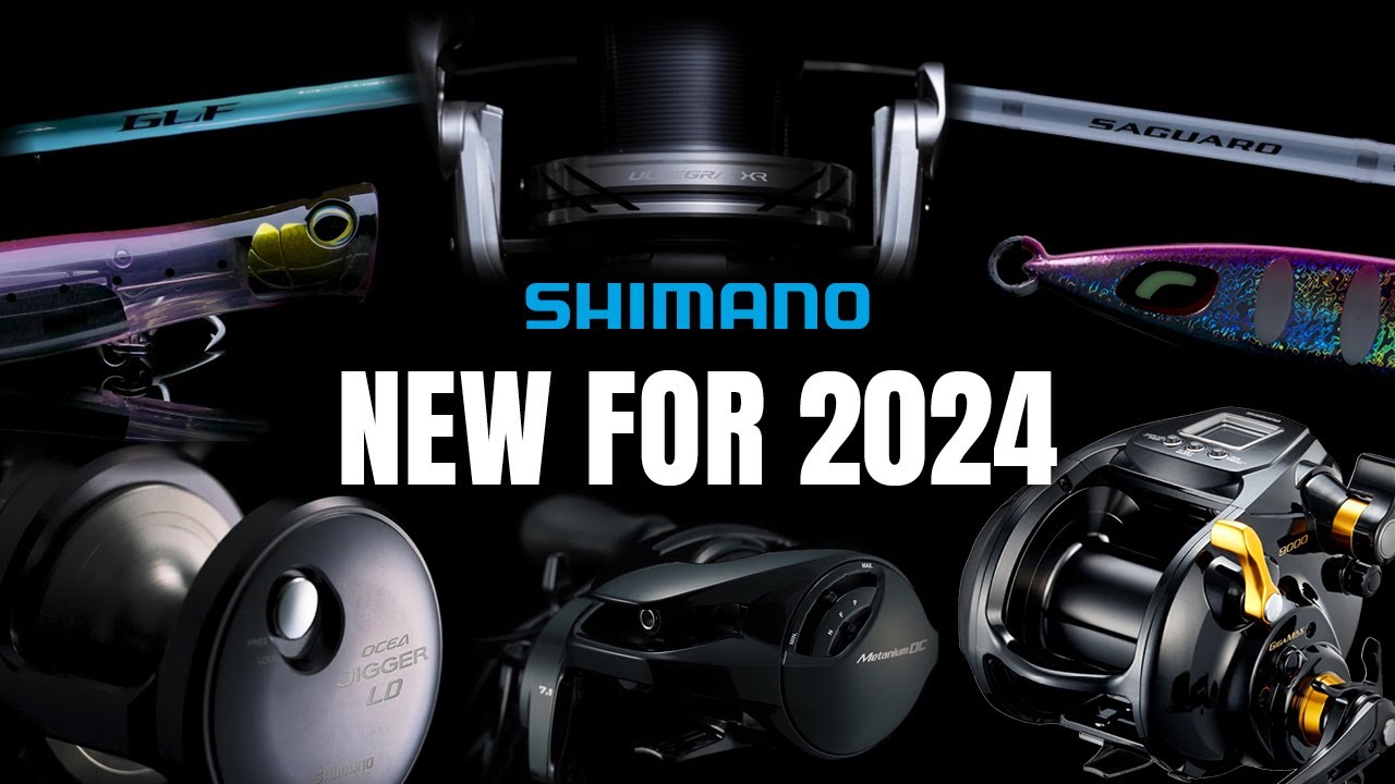 High Anticipation: New Shimano Rods, Reels and Lures for 2024