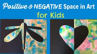 Positive & Negative Space in Art for Kids, Teachers and Parents