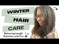 MY WINTER HAIR CARE REGIMEN - FINE NATURAL HAIR