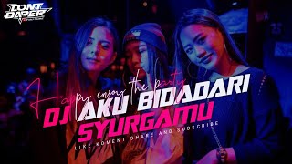 DJ AKU BIDADARI SYURGAMU ( SITI NURHALIZA ) - OST TAJWID CINTA - BREAKBEAT VIRAL TERBARU
