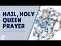 Hail, Holy Queen Prayer