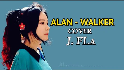 Alan Walker, K-391 & Emelie Hollow-Lily [ cover j.fla ] lirik 🎵