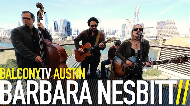 BARBARA NESBITT - WHY CAN'T I (BalconyTV)