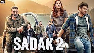 SADAK 2 Full MOVIE HD FACTS? | Sanjay Dutt Alia Bhatt Aditya Roy Kapur|SADAK 2 Movie Review & Facts