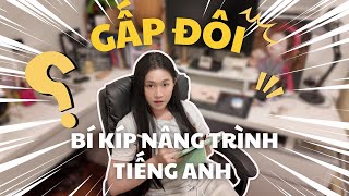 Bí Kíp Nâng Trình Tiếng Anh Gấp Đôi?? Tự Học Tiếng Anh Nhanh Giỏi