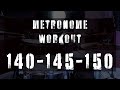 Metronome 140bpm 145bpm 150bpm