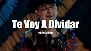 Christian Nodal - Te Voy A Olvidar (LETRA)