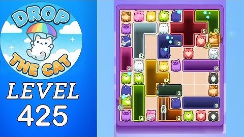 Drop The Cat Level 425 Walkthrough