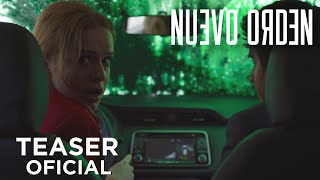 NUEVO ORDEN - Teaser Oficial