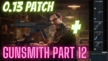 Gunsmith Part 12 Build Guide - Escape From Tarkov - Updated for 13.0 Remove the Magazine