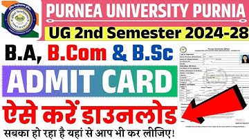 Purnea University UG 2nd semester Admit Card Download Kaise Karen 2025 | UG Semester 2 Admit Card