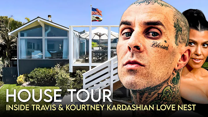 Kourtney Kardashian & Travis Barker | House Tour |...
