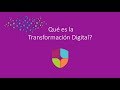 Qué es la Transformación Digital? Félix Hernández de Rojas. Docente y Ejecutivo Experto