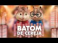 Batom De Cereja - Israel & Rodolffo | Alvin e os Esquilos