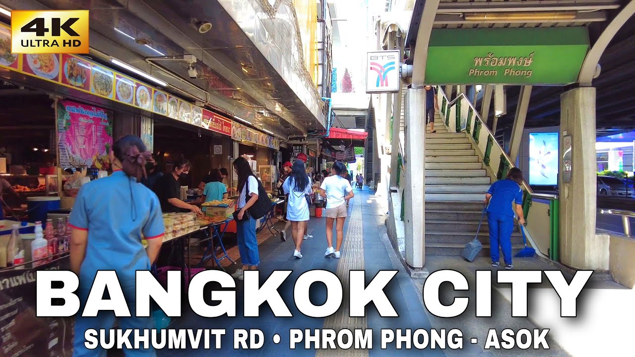 4k Walking Sukhumvit Rd Phrom Phong Asok In Bangkok Thailand Youtube