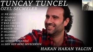 TUNCAY TUNCEL.ÖZEL.SECMELER.FULL