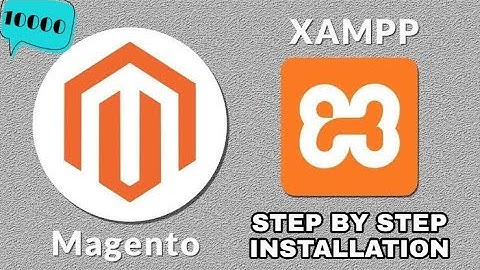XAMPP AND MAGENTO INSTALLATION | STEP BY STEP TUTORIAL