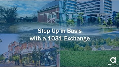 Step Up in Basis in a 1031 Exchange