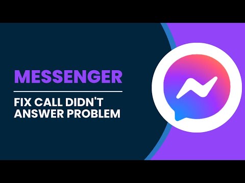 Fix Messenger Call Didn't Answer Problem | Did Not Answer Messenger Call | Messenger call problem